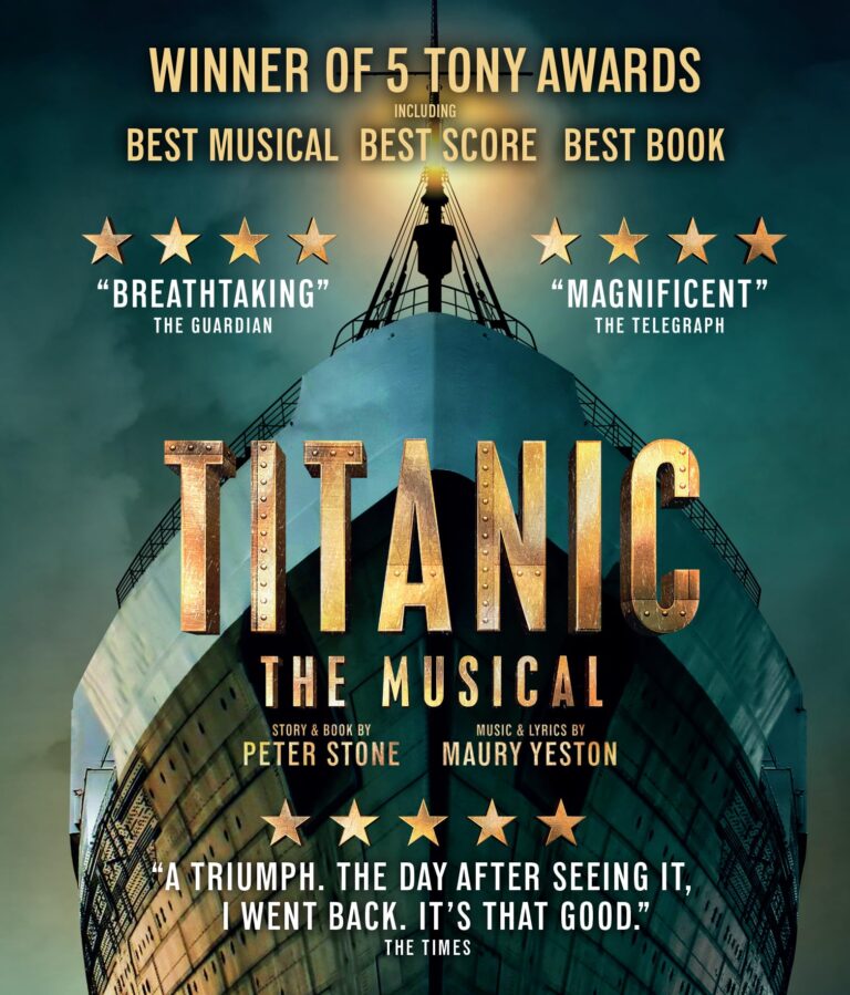 Poster for "Titanic: The Musical" with ship image and award accolades