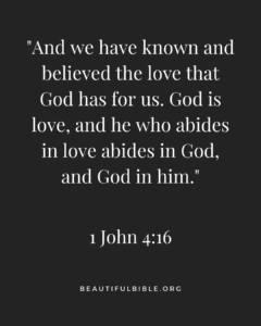 Text from 1 john 4:16 on a dark background, emphasizing god's love
