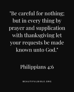 Text from philippians 4:6 on a black background, encouraging prayer and thanksgiving